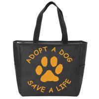 Adopt A Dog Save A Life Rescue Dog Zip Tote Bag