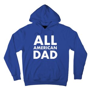 All American Dad Cute Gift Hoodie