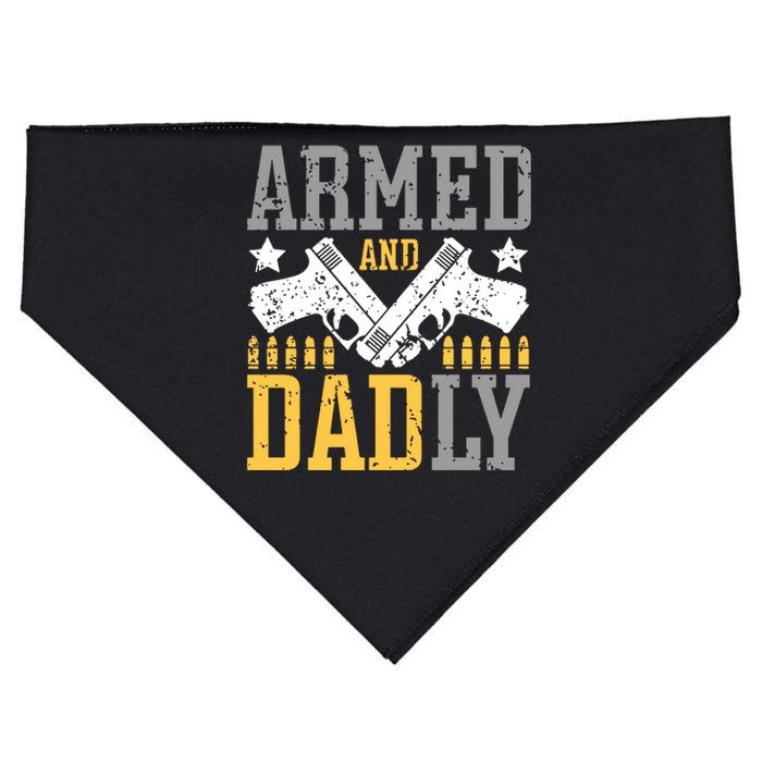 Armed And Dadly Happy FatherS Day Gift For Friend USA-Made Doggie Bandana