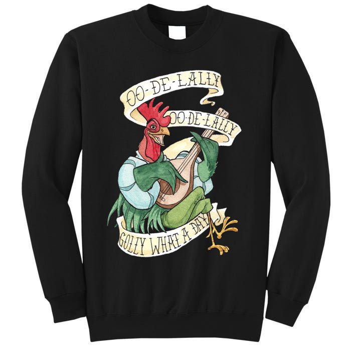 Alan A Dale Rooster Oo De Lally Golly What A Day Sweatshirt