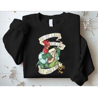 Alan A Dale Rooster Oo De Lally Golly What A Day Sweatshirt