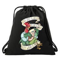 Alan A Dale Rooster Oo De Lally Golly What A Day Drawstring Bag