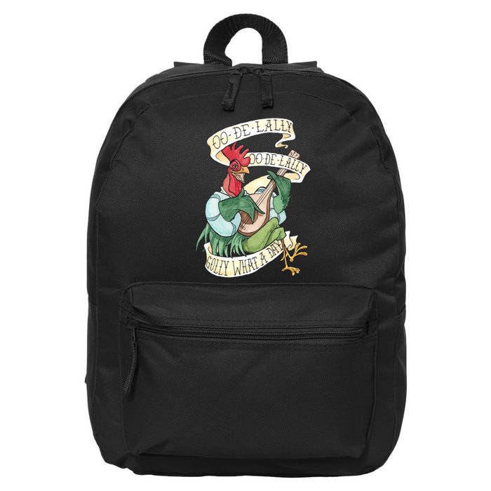 Alan A Dale Rooster Oo De Lally Golly What A Day 16 in Basic Backpack