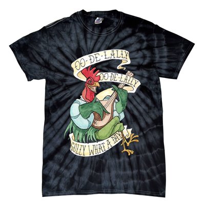 Alan A Dale Rooster Oo De Lally Golly What A Day Tie-Dye T-Shirt