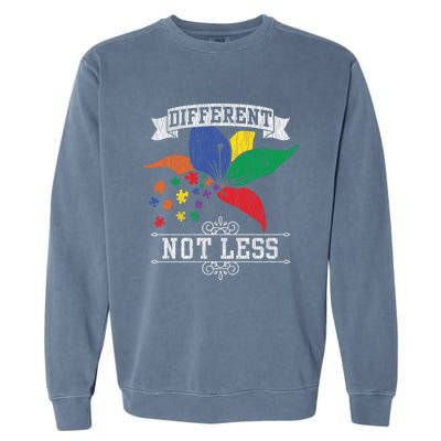 Autism Awareness Different Not Less Autistic Awareness Gift Garment-Dyed Sweatshirt