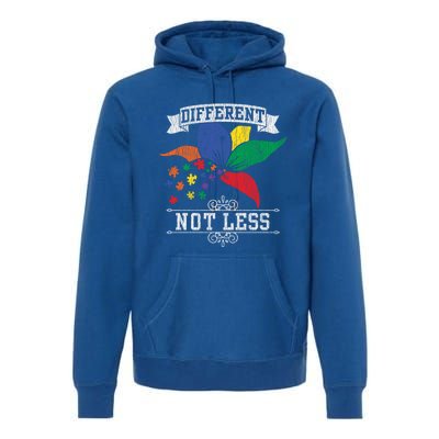 Autism Awareness Different Not Less Autistic Awareness Gift Premium Hoodie