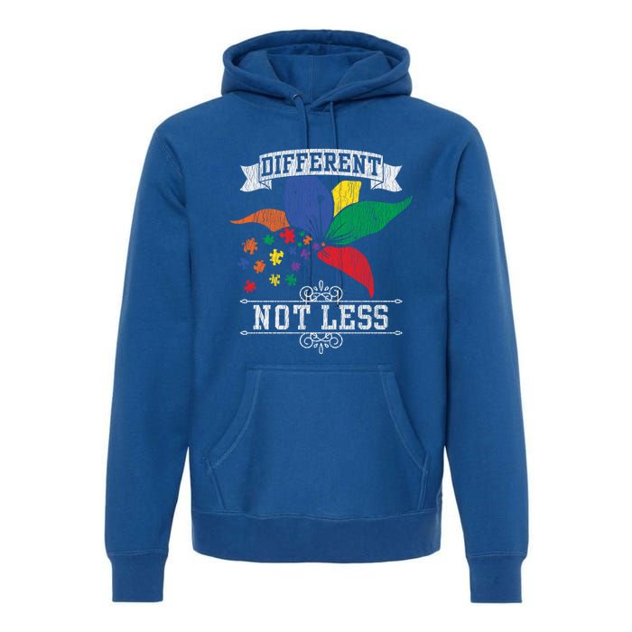 Autism Awareness Different Not Less Autistic Awareness Gift Premium Hoodie