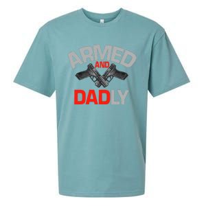 Armed And Dadly, Funny Deadly Father Gift For Fathers Day Sueded Cloud Jersey T-Shirt