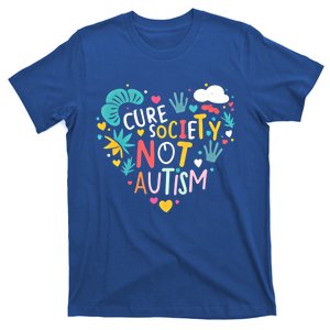 Autism Awareness Day Cure Society Not Autism Cute Acceptance Funny Gift T-Shirt