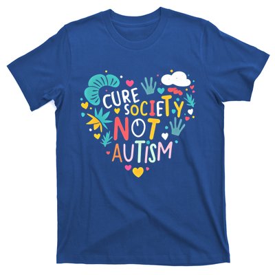 Autism Awareness Day Cure Society Not Autism Cute Acceptance Funny Gift T-Shirt