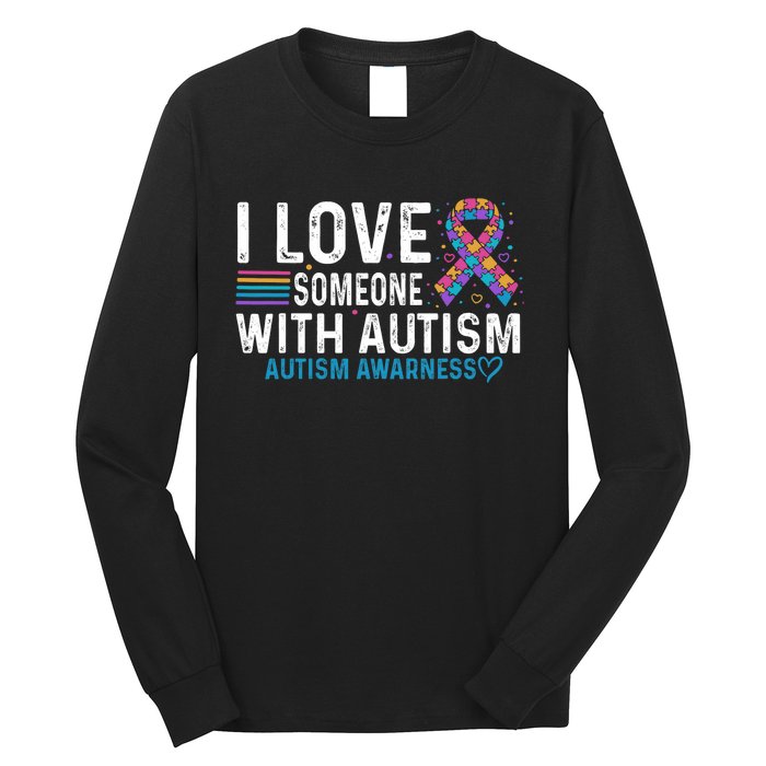 Autism Awareness Day Heart I Love Someone With Autism Long Sleeve Shirt