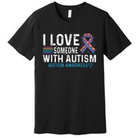 Autism Awareness Day Heart I Love Someone With Autism Premium T-Shirt