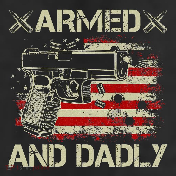 Armed And Dadly Funny Deadly Father Gift For Father's Day 11oz C Handle Ceramic Mug