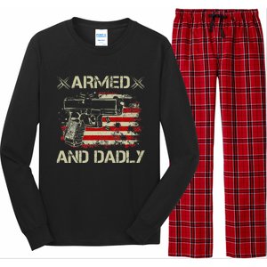 Armed And Dadly Funny Deadly Father Gift For Father's Day Long Sleeve Pajama Set