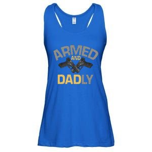 Armed And Dadly Funny Deadly Father Gift For Fathers Day Ladies Essential Flowy Tank