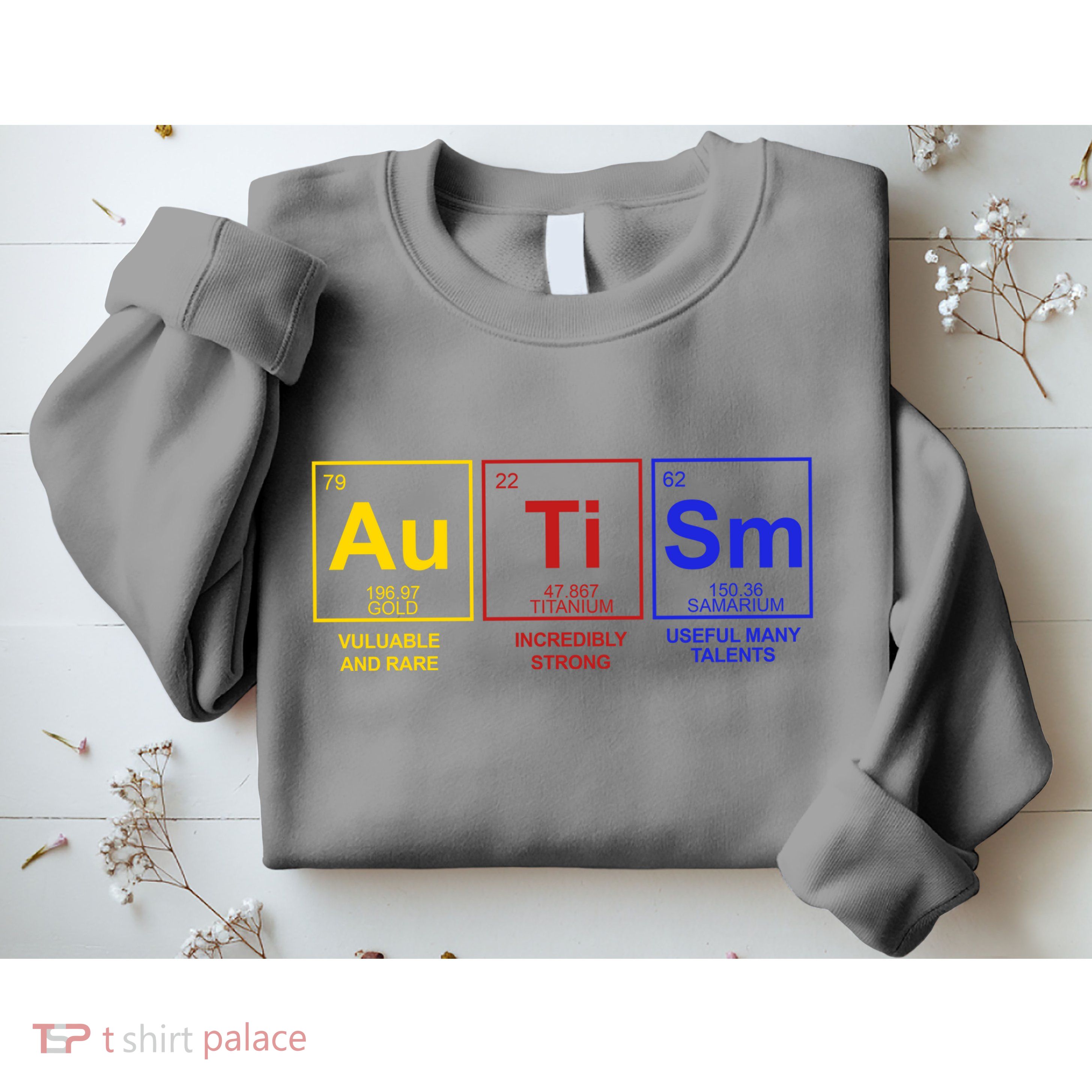 Autism Awareness Elements Periodic Table Sweatshirt