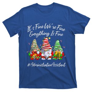 Administrative Assistant Everything Is Fine Christmas Gnomie T-Shirt