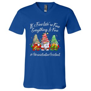 Administrative Assistant Everything Is Fine Christmas Gnomie V-Neck T-Shirt