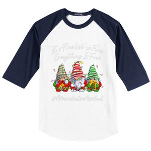 Administrative Assistant Everything Is Fine Christmas Gnomie Baseball Sleeve Shirt