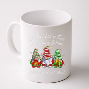 Administrative Assistant Everything Is Fine Christmas Gnomie Coffee Mug