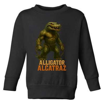 Alligator Alcatraz Epic Toddler Sweatshirt