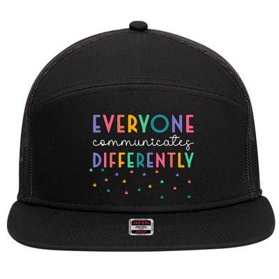 Autism Awareness Everyone Communicates Differently Gift 7 Panel Mesh Trucker Snapback Hat