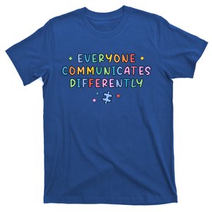 Autism Awareness Everyone Communicates Differently Puzzle Funny Gift T-Shirt