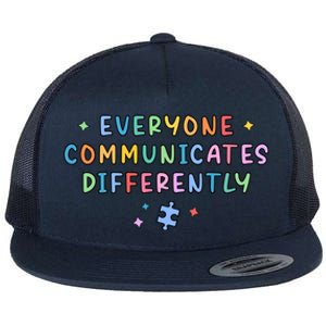 Autism Awareness Everyone Communicates Differently Puzzle Funny Gift Flat Bill Trucker Hat