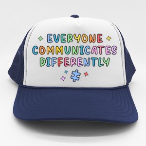 Autism Awareness Everyone Communicates Differently Puzzle Funny Gift Trucker Hat