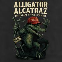Alligator Alcatraz Escape Warning MAGA Cool Comfort Performance Bucket Hat