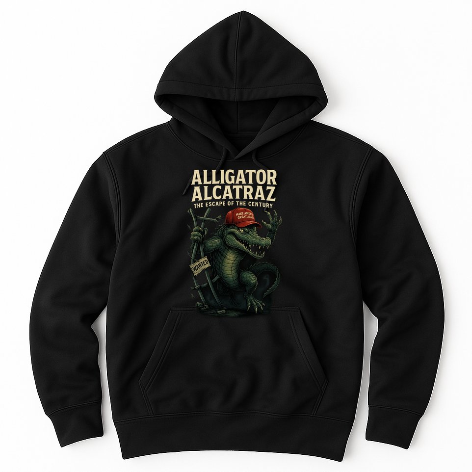 Alligator Alcatraz Escape Warning MAGA Hoodie