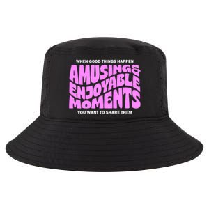 Amusing And Enjoyable Moments Cool Comfort Performance Bucket Hat