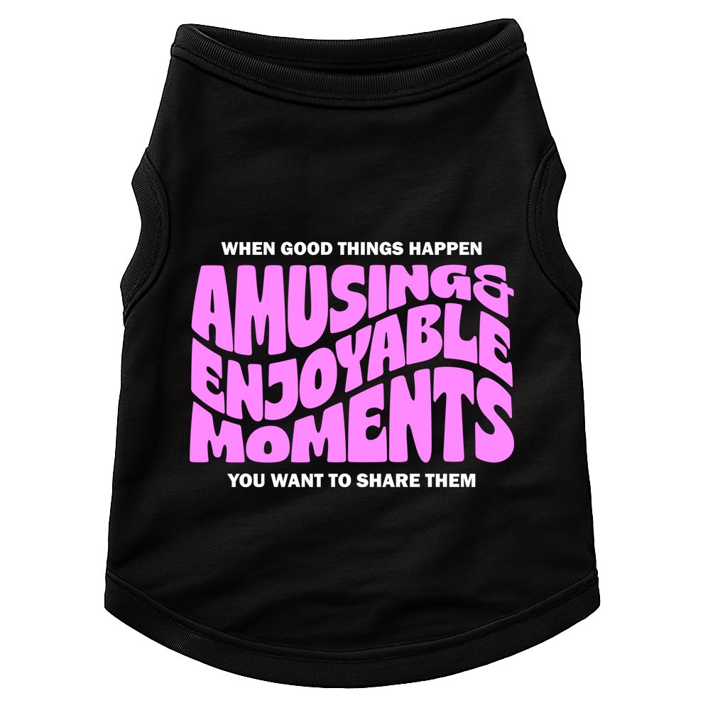 Amusing And Enjoyable Moments Doggie Tank