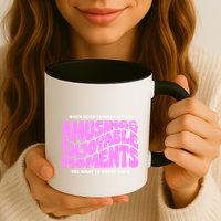 Amusing And Enjoyable Moments Mug