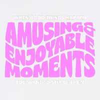 Amusing And Enjoyable Moments Garment-Dyed Sweatshirt