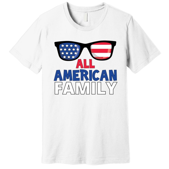 All American Family Day Premium T-Shirt