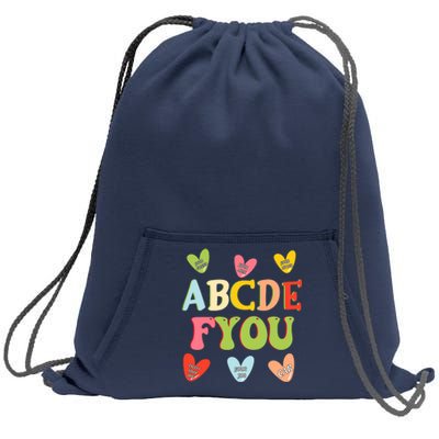 Alphabet ABCDFU Funny ESL Teacher Women Mom Anti Valentines Sweatshirt Cinch Pack Bag