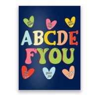 Alphabet ABCDFU Funny ESL Teacher Women Mom Anti Valentines Poster