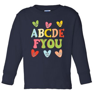 Alphabet ABCDFU Funny ESL Teacher Women Mom Anti Valentines Toddler Long Sleeve Shirt