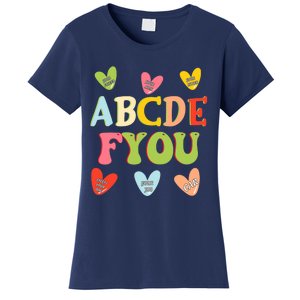 Alphabet ABCDFU Funny ESL Teacher Women Mom Anti Valentines Women's T-Shirt