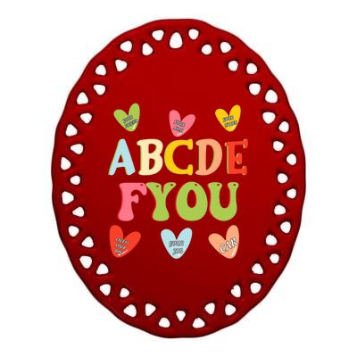 Alphabet ABCDFU Funny ESL Teacher Women Mom Anti Valentines Ceramic Oval Ornament