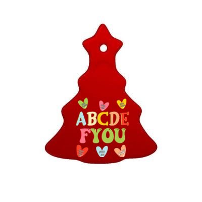 Alphabet ABCDFU Funny ESL Teacher Women Mom Anti Valentines Ceramic Tree Ornament