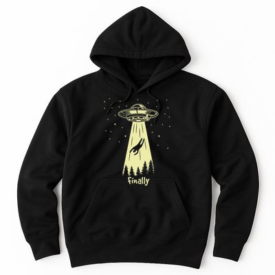 Alien Abduction Finally Aliens Hoodie