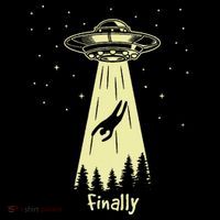 Alien Abduction Finally Aliens Hoodie