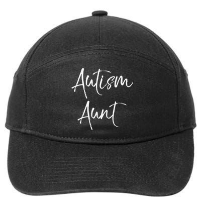 Autism Aunt Fun Cute Autistic Auntie For Aunt 7-Panel Snapback Hat