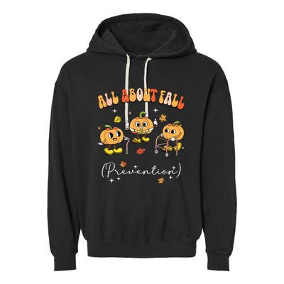 All About Fall Prevention Physical Therapy Funny Pumpkin Garment-Dyed Fleece Hoodie