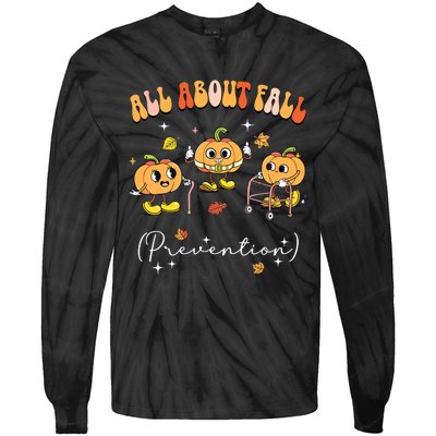 All About Fall Prevention Physical Therapy Funny Pumpkin Tie-Dye Long Sleeve Shirt