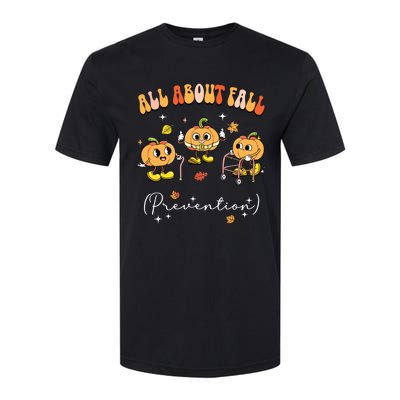 All About Fall Prevention Physical Therapy Funny Pumpkin Softstyle CVC T-Shirt