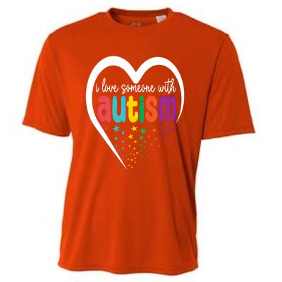 Autism Awareness Funny Gift I Love Someone With Autism Funny Gift Cooling Performance Crew T-Shirt