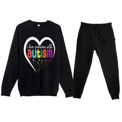 Autism Awareness Funny Gift I Love Someone With Autism Funny Gift Premium Crewneck Sweatsuit Set